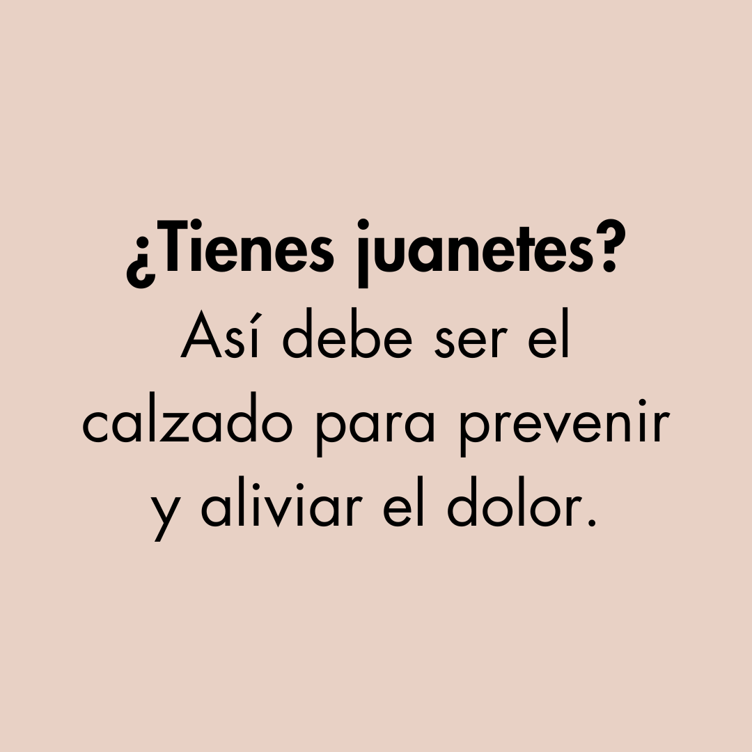 Juanetes y calzado