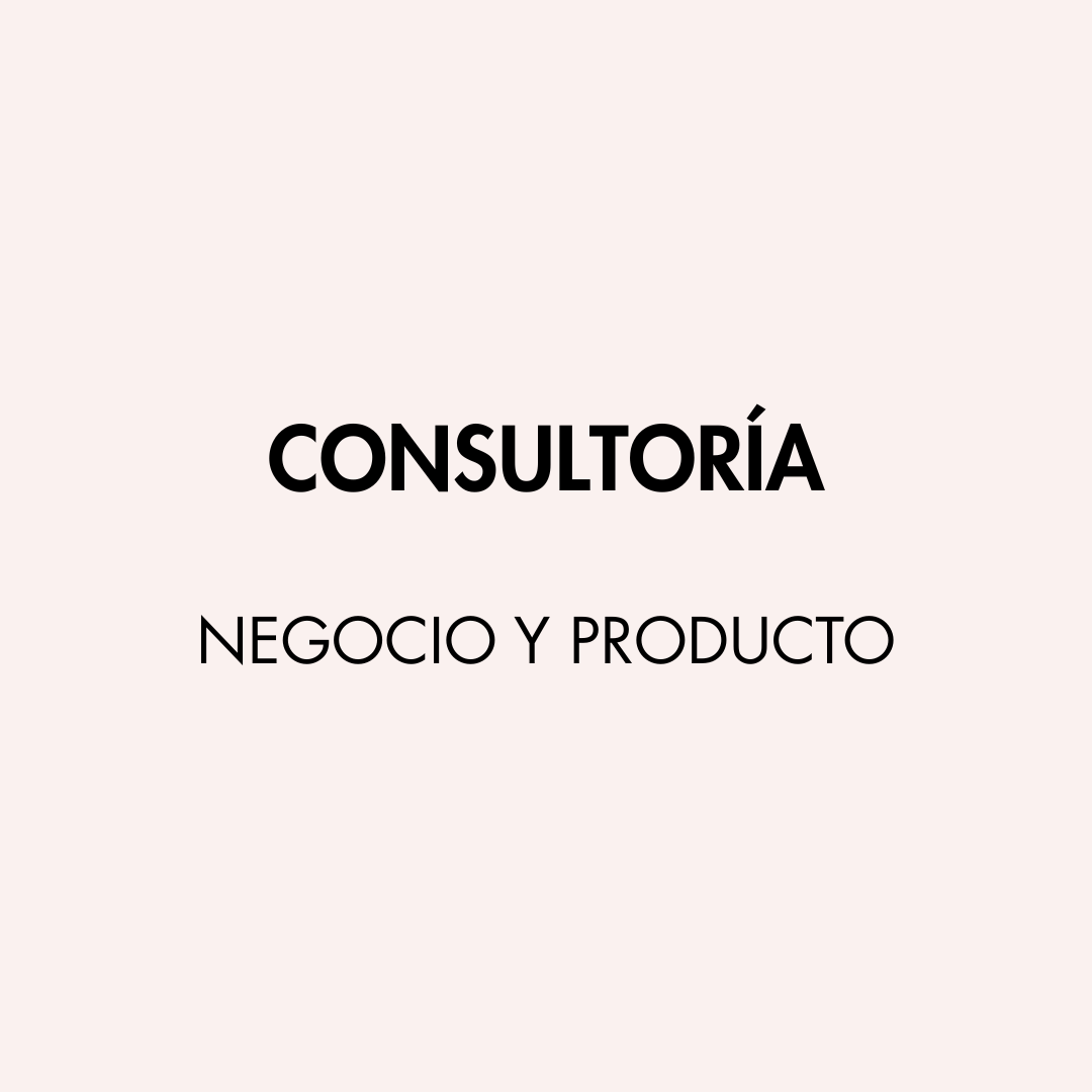 Consultoría de negocio y producto, 1 hora